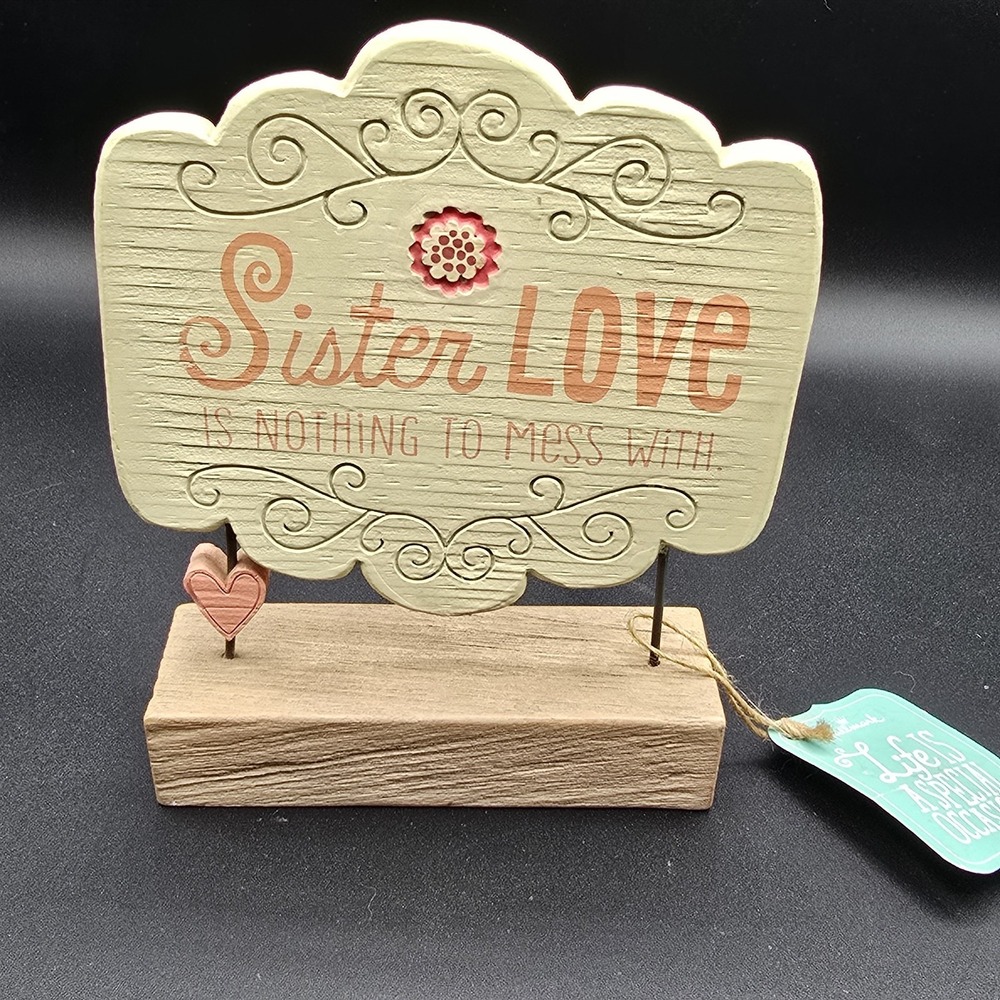 Hallmark Tabletop Decorative Sign Sister‎ Love Plaque Self Standing